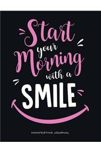 Start Your Morning with a Smile