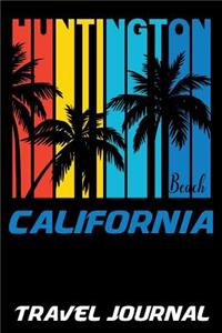 Huntington Beach California Travel Journal
