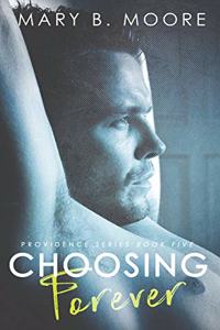 Choosing Forever