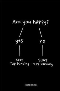 Are You Happy Notebook