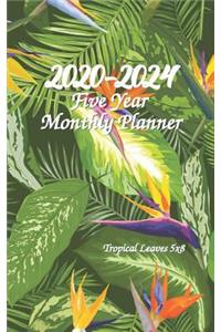 2020-2024 Five Year Monthly Planner Tropical Leaves 5x8