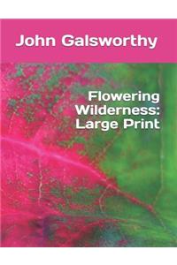 Flowering Wilderness