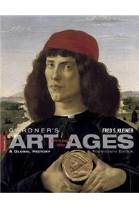 Gardner S Art Through the Ages: A Global History, Volume II (with Coursemate Printed Access Card)