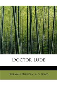 Doctor Lude