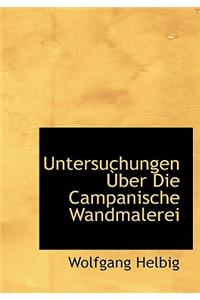 Untersuchungen Uber Die Campanische Wandmalerei