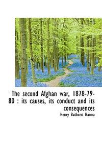 The Second Afghan War, 1878-79-80