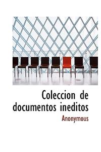 Colecci N de Documentos in Ditos