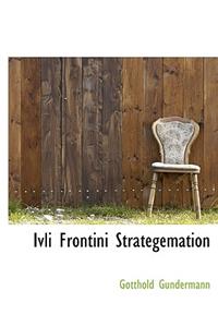 Ivli Frontini Strategemation