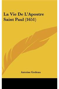 La Vie de L'Apostre Saint Paul (1651)