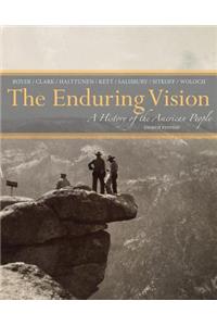 The Enduring Vision: A History of the American People