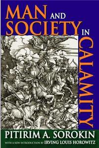 Man and Society in Calamity