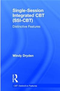 Single-Session Integrated CBT (Ssi-Cbt)