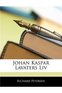 Johan Kaspar Lavaters LIV