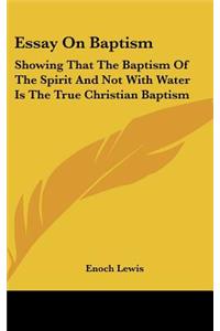 Essay on Baptism