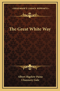 The Great White Way