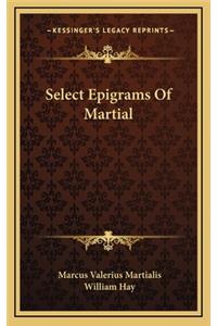 Select Epigrams Of Martial