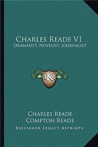 Charles Reade V1