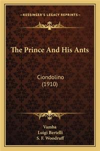 The Prince and His Ants