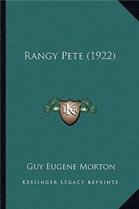 Rangy Pete (1922)