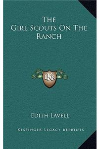 The Girl Scouts on the Ranch