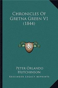 Chronicles Of Gretna Green V1 (1844)