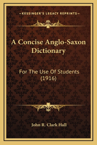 Concise Anglo-Saxon Dictionary