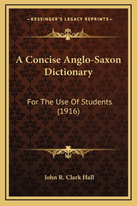 Concise Anglo-Saxon Dictionary