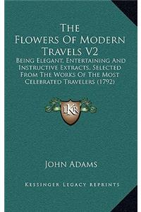 The Flowers of Modern Travels V2