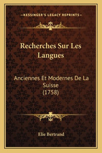 Recherches Sur Les Langues