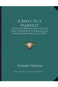 A Reply To A Pamphlet