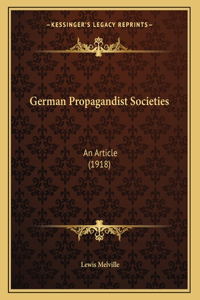 German Propagandist Societies