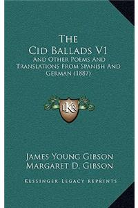 The Cid Ballads V1