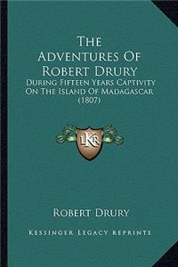 Adventures Of Robert Drury