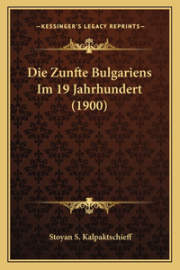 Zunfte Bulgariens Im 19 Jahrhundert (1900)