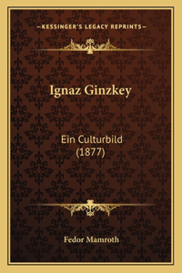 Ignaz Ginzkey