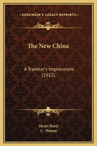 The New China