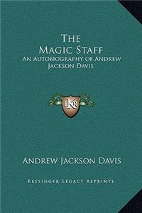 The Magic Staff