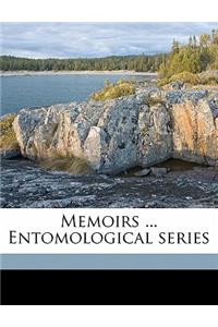 Memoirs ... Entomological Series Volume 8, No.5-9
