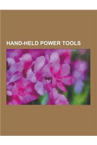 Hand-Held Power Tools