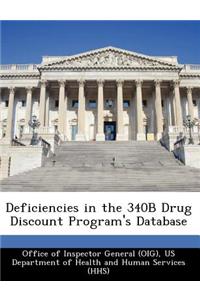 Deficiencies in the 340b Drug Discount Program's Database