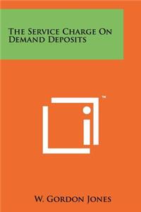 Service Charge on Demand Deposits