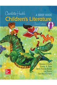 Looseleaf for Charlotte Huck's Children's Literature: A Brief Guide