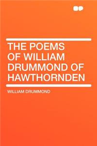 The Poems of William Drummond of Hawthornden