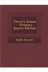 Clown's Houses