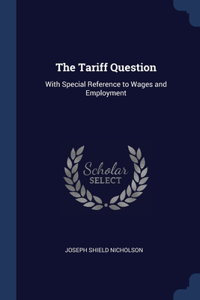 Tariff Question