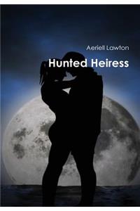 Hunted Heiress