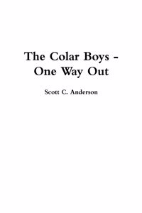 Colar Boys - One Way Out