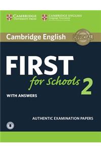 Cambridge English First for Schools 2 Student's Book with answers and Audio