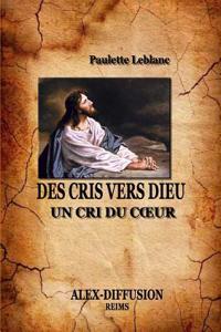 Des Cris Vers Dieu