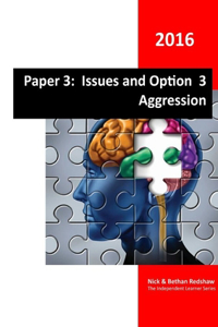 Paper 3 - Option 3 Aggression.